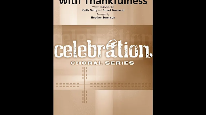 MY HEART IS FILLED WITH THANKFULNESS (SAB Choir) -...