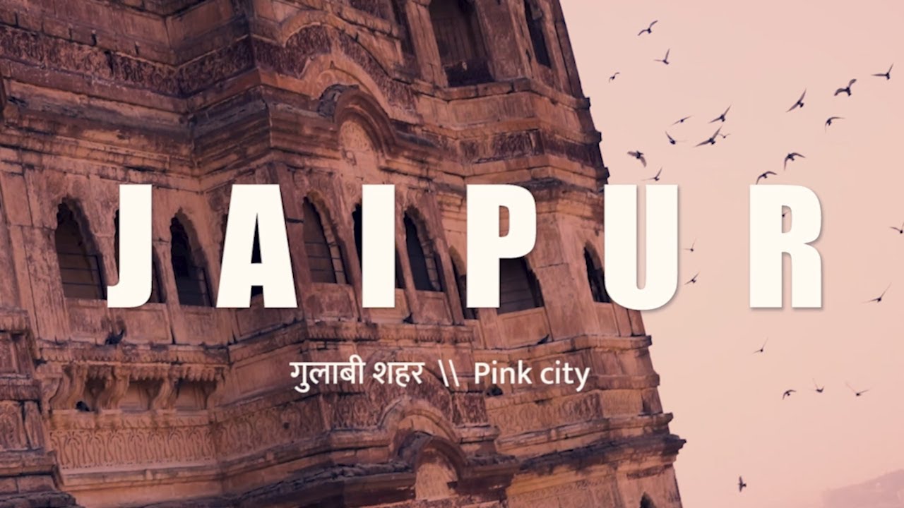 Jaipur - The Pink City || Rajasthan || Cinematic Travel Video 2020