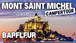 Barfleur & Le Mont-Saint-Michel im Wohnmobil 🔥 Traumziele für Camper 👉 Normandie 🇫🇷  Vive la France