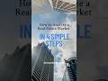 How to Analyze a Real Estate Market | 4 Key Steps for Smart Investors