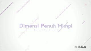【RizuKizi】Dimensi Penuh Mimpi - Yume Reality【Short ver.】#edisidibuangsayang