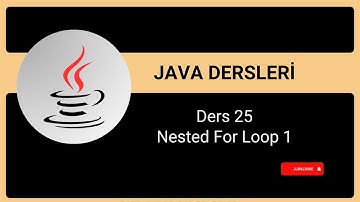 Java Kodlama Ders 25 Nested For Loop (İç içe Döngüler)