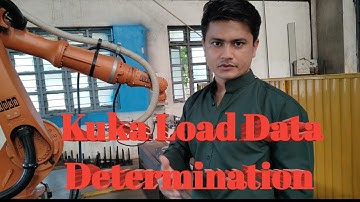 KUKA TOOL LOAD DATA DETERMINATION  कुका उपकरण डेटा निर्धारण #Kuka #robotics #robot #LOADDATA
