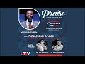 The Blessing of God - The LTV Praise Show with Apostle Grace Lubega