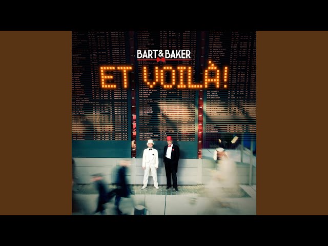 BART&BAKER - JE L'AIME, JE L'AIME