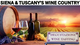 ITALY TRAVEL 2023 : Siena and Tuscany's Wine Country