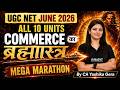 UGC NET Commerce Marathon Class | UGC NET Commerce All 10 Complete Revision By CA. Yashika