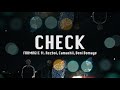 FRBMAGIC - Check ft. Rezboi, Camachii, Beni Bomaye (Official Music Video)