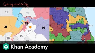 Gerrymandering | US government and civics | US government and civics | Khan Academy