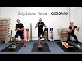 Daily Balance Reboot Exercise Demonstration On A SlackBoard Balance Board 