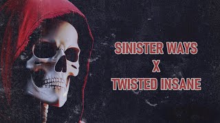 Sinister Ways - Twisted Ways (feat. Twisted Insane) #brainsick #twistedinsane