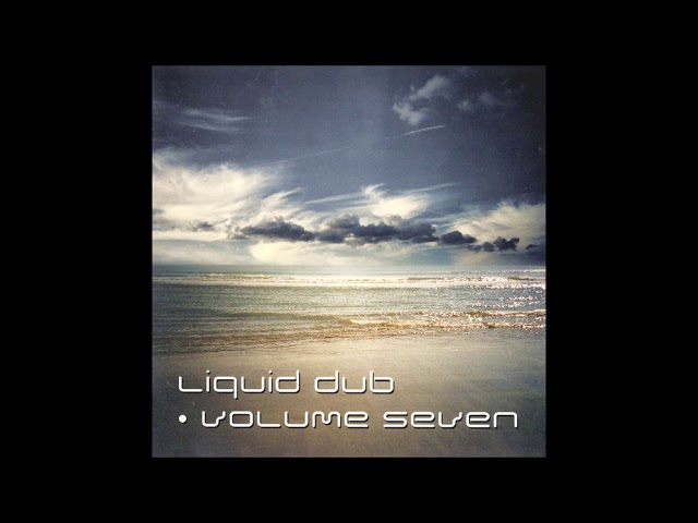Various / Liquid Dub Volume Seven