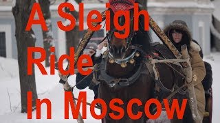 A Sleigh Ride in Moscow