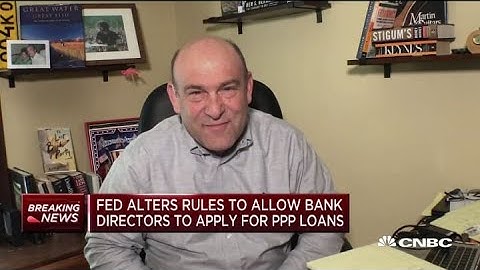 Fed alters rules to allow bank directors to apply for PPP loans