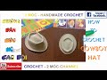 [#CROCHET] HƯỚNG DẪN MÓC MŨ CAO BỒI P1 ||HOW TO CROCHET COWBOY HAT P1