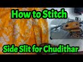 How to Stitch Side Slit for Chudithar | Easy Way of Stitch Side Opening For Tops