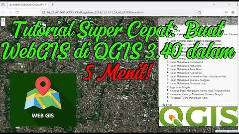 Tutorial Super Cepat Terbaru: Buat Webgis di QGIS 3.40 dalam 5 Menit