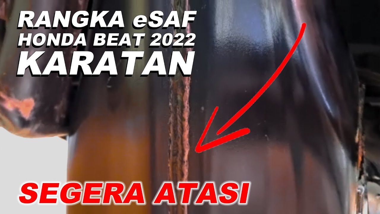 Rangka eSAF Honda Beat 2022 KARATAN - YouTube