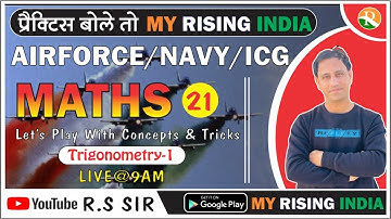 Maths #21 | Mathematics Trigonometry त्रिकोणमिति | AIRFORCE Maths | NAVY | COAST GUARD | Mukesh Sir