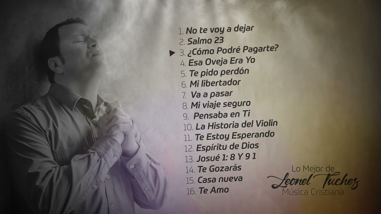 Leonel Tuchez - Mejores Canciones (Mix Oficial)