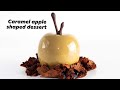 Caramel glazed Apple Shaped Dessert | Prajitura in formă de măr cu glazură din caramel