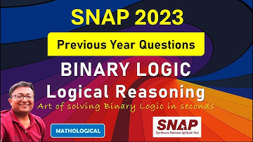 SNAP 2023 Prep Booster || BINARY LOGIC Truthteller Liar Alternator || LR Puzzles SNAP PYQs