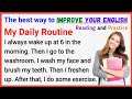 My daily routine  learning english speaking  english speaking practice  listen and practice