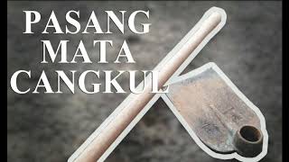 Pasang Mata Cangkul