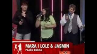 Mara & Derventske Lole i Jasmin - PLACE BOSNA
