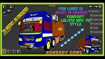 Prisma 3d fish lorry 3d model in android KONDODY CALISTA NDX V2 style by a1 andro gaming