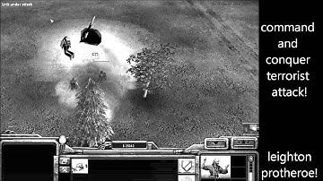 Command and Conquer terrorist