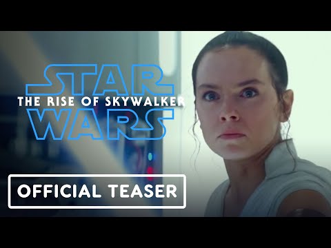 star-wars:-the-rise-of-skywalker---official-teaser-trailer