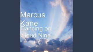 Dancing on Cloud Nine