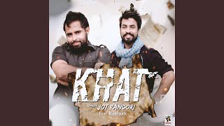 Khat (feat. balli virk)