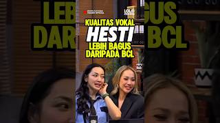 Vokal Hesti Lebih Bagus Daripada Bcl laporpaktrans7 suryainsomnia hestipurwadinata bcl