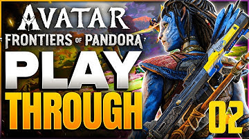 First Look at Avatar: Frontiers of Pandora | Gameplay - Part 2