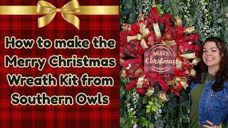 How to make the Merry Christmas Wreath kit by Southern Owls