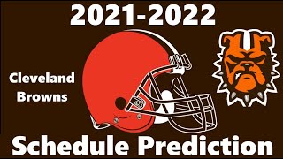 Cleveland Browns Schedule Prediction 2021 2022 Nfl Season Youtube