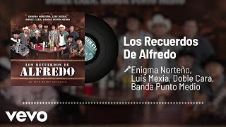 Los Recuerdos De Alfredo (Audio/En Vivo)