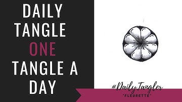 Daily Tangle - Pattern  Focus -  Fleurette  | How to draw | #DailyTangler
