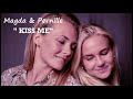 Magda  pernille  kiss me