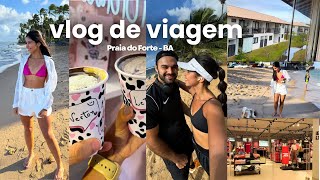 VLOGÃO viagem romântica praia do forte, hospedagem, praias, outlet, restaurantes, passeio na vila