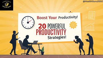 Unlock Your Potential with These 20 Productivity Tips! #2025