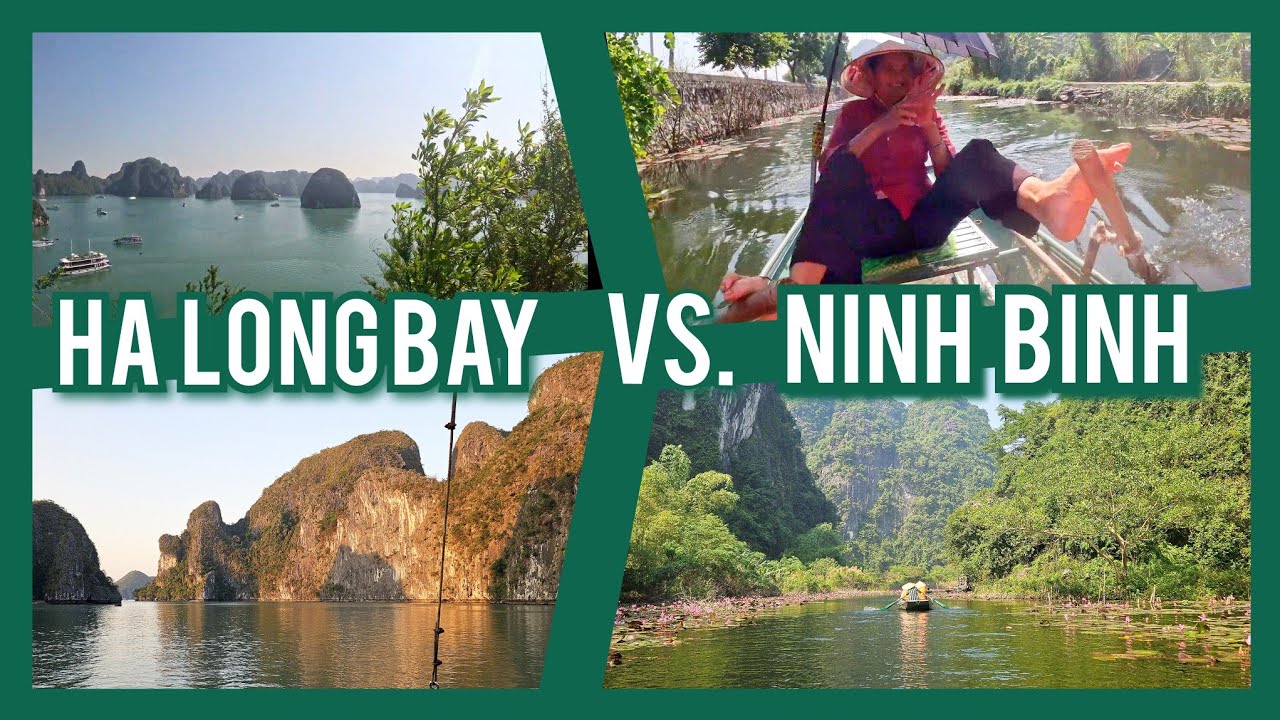 🇻🇳 Ha Long Bay vs. Tam Coc, Ninh Binh- Which is Better?