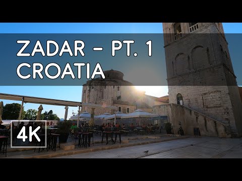 Walking Tour: Zadar, Croatia - 4K UHD