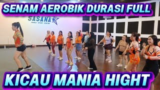 Senam Aerobik Durasi   Musik Terbaru Kicau Mania Hight 2026  Chika Hariyono