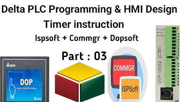 Delta PLC ও HMI প্রোগ্রামিং: টাইমার ব্যবহার করে প্রজেক্ট বাস্তবায়ন | পর্ব ৩ | Industrial Automation
