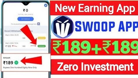 Swoop App||Swoop App Se Paise Kaise Kamaye||Swoop App Live Payment Proof||Swoop App Full Information