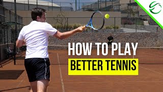 How To Get Better at Tennis - 10 Fast Ways To Start Winning