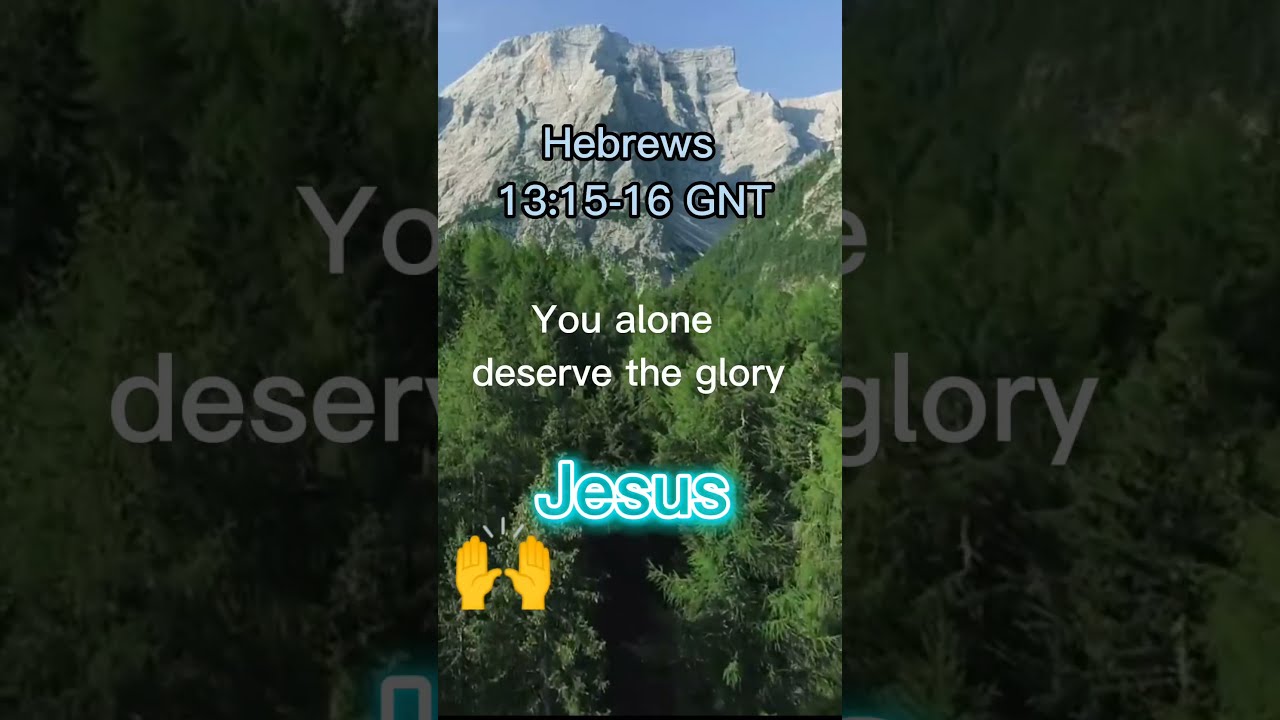 Hebrews 13 15 16 GNT YouTube Hebrews 13 15 16 GNT YouTube